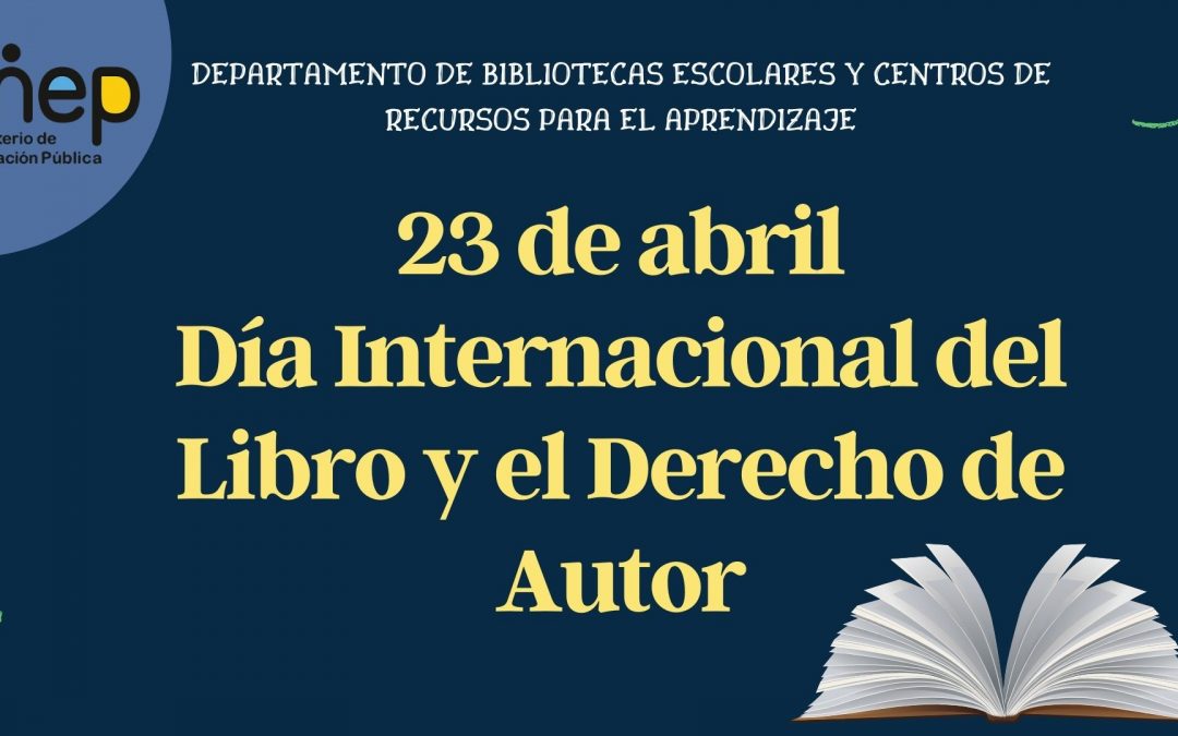 23 de abril, Día Internacional del Libro y el Derecho de Autor