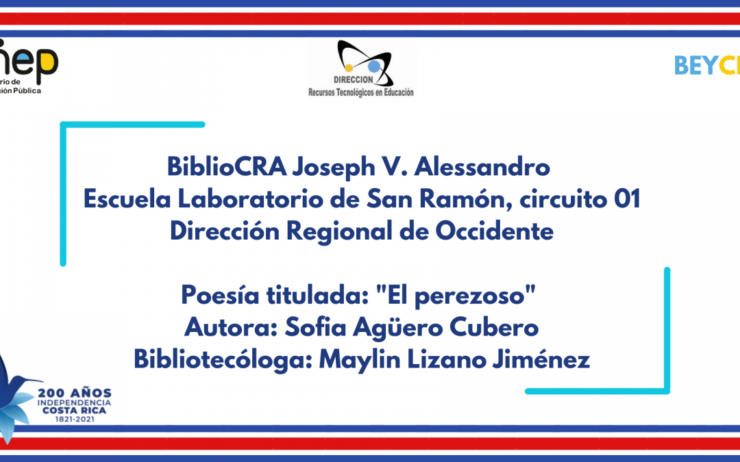 Bicentenario: BiblioCRA Joseph V. Alessandro, Escuela Laboratorio de San Ramón.