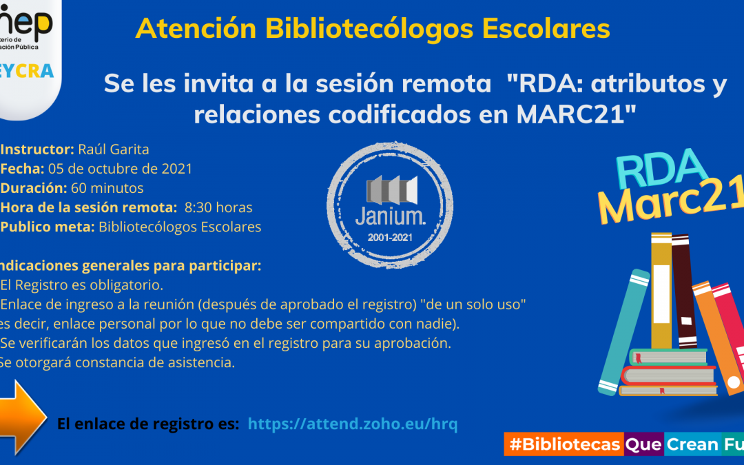 Inscripción a la sesión remota Janium “RDA: atributos y relaciones codificados en MARC21”