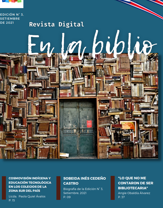 Revista Digital En la Biblio: Edición N° 3, Marzo de 2021,  Red de bibliotecólogos escolares y CRA de la DRE de Coto