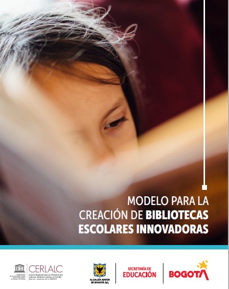 Modelo para la creación de Bibliotecas Escolares Innovadoras