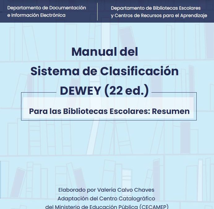 Manual del Sistema de Clasificación Dewey para las bibliotecas escolares