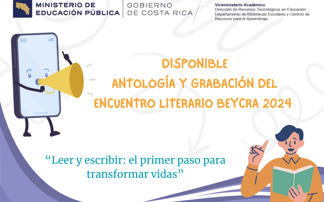 Antología y grabación del Encuentro Literario BEYCRA 2024