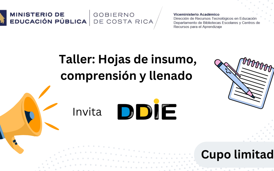 Invitación: Taller Hojas de insumo, comprensión y llenado