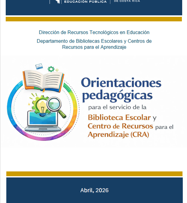 Orientaciones pedagógicas para el servicio de la Biblioteca Escolar y CRA 2026